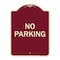 Signmission Designer Series Sign-No Parking, Burgundy Heavy-Gauge Aluminum Sign, 24" x 18", BU-1824-23630 A-DES-BU-1824-23630 - alternate 1